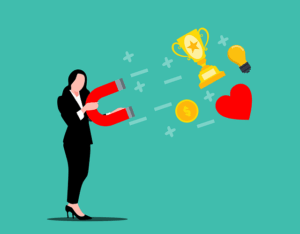 a woman in a business suit holding a large red horseshoe magnet, attracting various positive symbols like a trophy, a lightbulb, a coin, and a heart